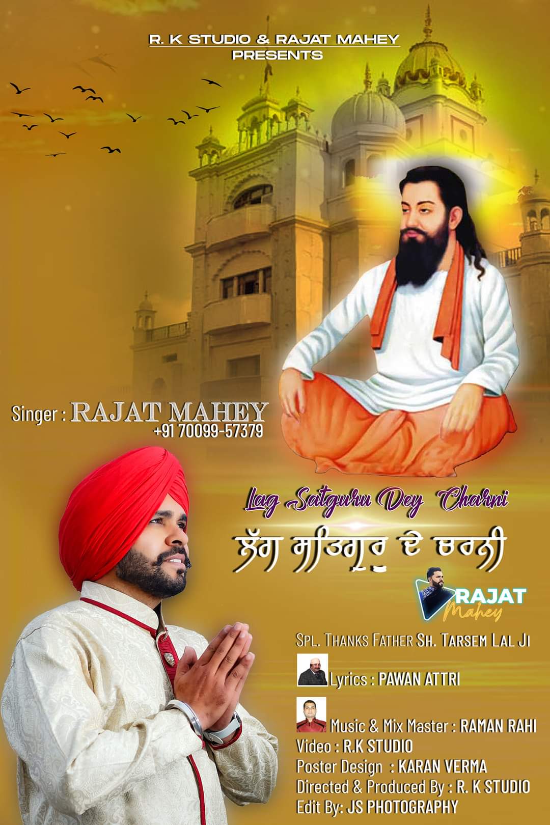 Lag Satguru Dey Charni Rajat Mahey